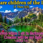 Children of Light, Children of the Day 1 Thes 5:5